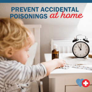 Tips to Keep Your Family Safe by Preventing Accidental Poisonings at Home