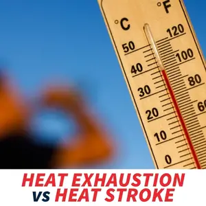 Heat Exhaustion vs. Heat Stroke: Know the Signs Before It’s Too Late