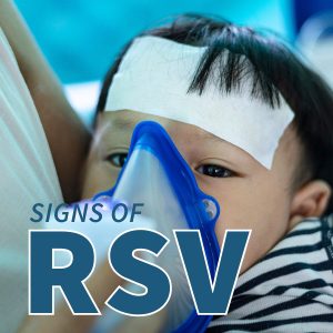 What You Need to Know About RSV