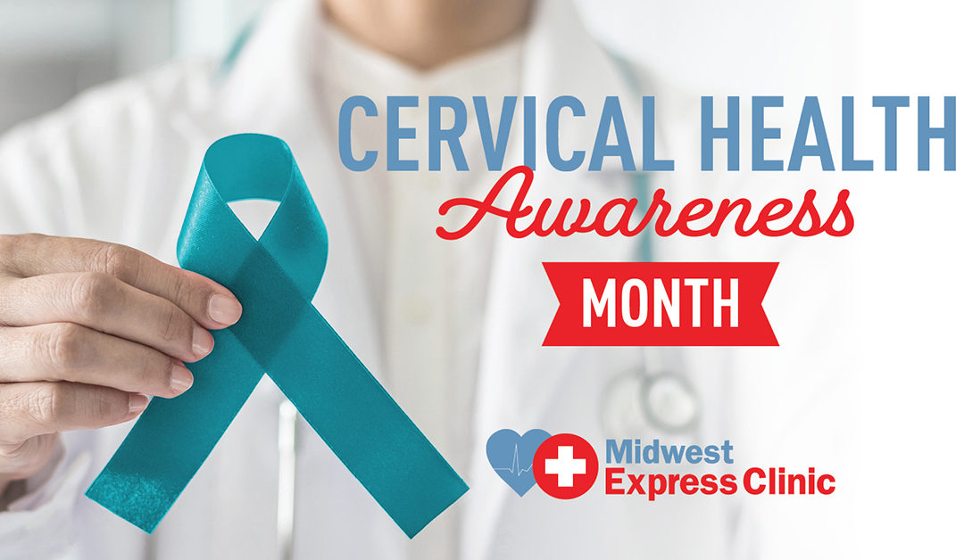 Cervical Health Awareness Month: Promoting Women’s Health