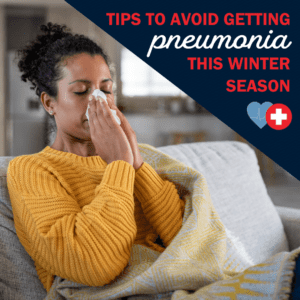 How to Protect Yourself from Pneumonia During the Winter